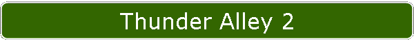 Thunder Alley 2